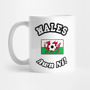 ⚽ Wales Football, Red Dragon Flag, Let's Go! Awn Ni! Team Spirit Mug